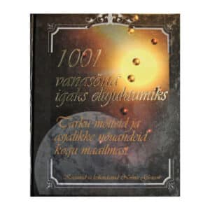 1001 vanasõna igaks elujuhtumiks. - - - 2001 - 998576398x