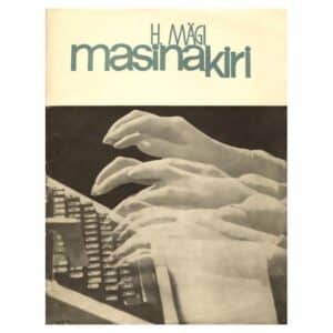 Masinakiri - Hilja Mägi - 1967 - -