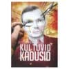 Kui tuvid kadusid - Sofi Oksanen - 2012 - 9789985326190