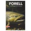 Forell - Arvo Tuvikene, Madis Messimas, Martin Kesler, Pille Enden, Rein Truumets, Sven Laanet - 2014 - 9789949390250