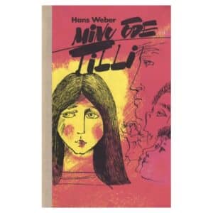 Minu õde Tilli - Hans Weber - 1980 - -