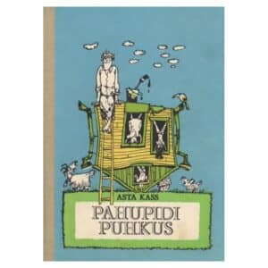 Pahupidi puhkus - Asta Kass - 1983 - -