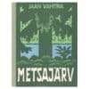 Metsajärv - Jaan Vahtra - 1982 - -