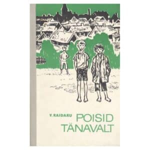 Poisid tänavalt - Voldemar Raidaru - 1976 - -