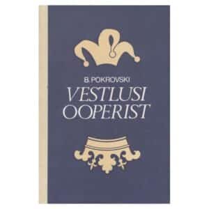 Vestlusi ooperist - B. A. Pokrovski - 1989 - -