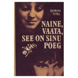 Naine, vaata, see on sinu poeg - Sorin Titel - 1989 - -