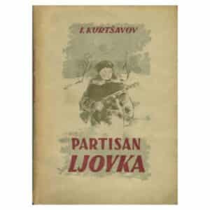 Partisan Ljovka - Ivan Kurtšavov - 1947 - -