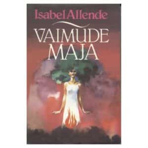 Vaimude maja - Isabel Allende - 1992 - -