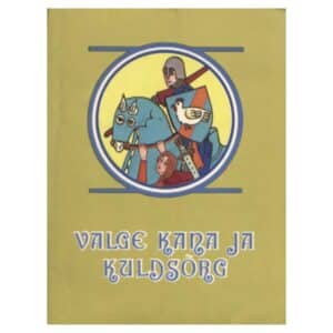Valge kana ja Kuldsõrg - - - 1984 - -