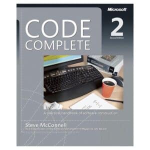 Code Complete - Steve McConnell - 2016 - 9780735619678