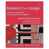 Modern C++ Design, Generic Programming and Design Patterns Applied - Andrei Alexandrescu - 2011 - 9780201704310