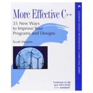 More Effective C++ - Scott Meyers - 2012 - 9780201633719