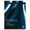 Baltic biographies at Historical Crossroads - Aili Aarelaid-Tart, Li Bennich-Björkman - 2011 - 978041568110