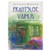 Prantsuse Vaimud - Jeffrey Greene - 2004 - 9789985308967