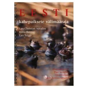 Eesti kahepaiksete välimääraja - Lars Briggs, Lars Christian Adrados, Riinu Rannap - 2004 - 9985881257