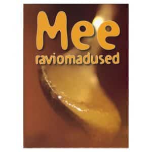 Mee raviomadused - - - 2011 - 9789949451739