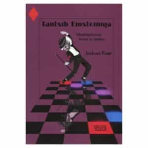 Tantsib Einsteiniga - Joshua Foer - 2012 - 9789949464593