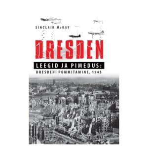Dresden - Sinclair Mckay - 2020 - 9789949857685