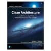 Clean Architecture: A Craftsman’s Guide to Software Structure and Design - Robert C. Martin - 2017 - 9780134494166