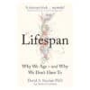 Lifespan: Live a longer and healthier life - Dr David A. Sinclair - 2019 - 9780008292348