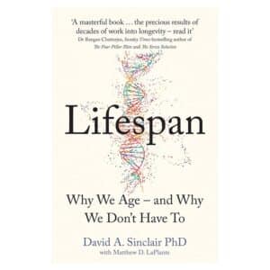 Lifespan – Hardcover - Dr David A. Sinclair - 2019 - 9780008353742