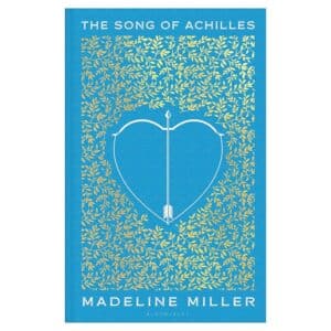 The Song of Achilles: Madeline Miller: The 10th Anniversary edition - Madeline Miller - 2021 - 9781526648174