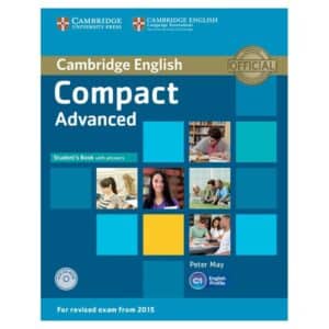 Compact Advanced Student’s Book with Answers with CD-ROM - Peter May - 2014 - 9781107418028