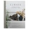 Curate: Inspiration for an Individual Home - Ali Heath, Lynda Gardener - 2021 - 9781784727390