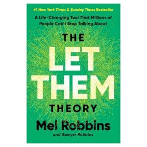 The Let Them Theory - Mel Robbins, Sawyer Robbins - 2024 - 9781788176187