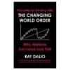 Principles for Dealing with the Changing World Order - Ray Dalio - 2021 - 9781471196690