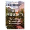 Slow Productivity - Cal Newport - 2024 - 9780593719435