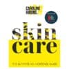 Skincare - Caroline Hirons - 2020 - 9780008375522