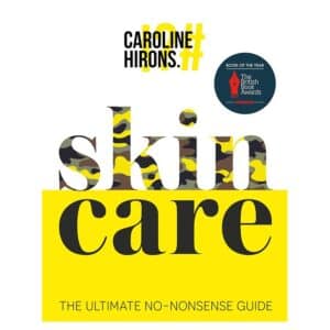 Skincare - Caroline Hirons - 2020 - 9780008375522