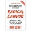 Radical Candor - Kim Scott - 2019 - 9781529038347