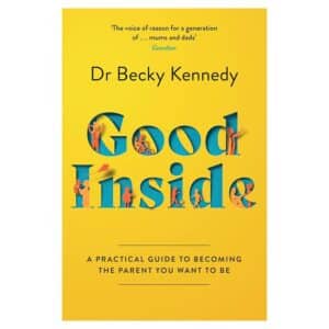 Good Inside - Becky Kennedy - 2022 - 9780008505547