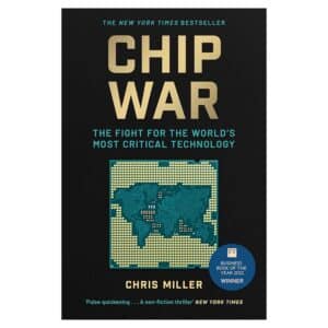 Chip War - Chris Miller - 2023 - 9781398504127