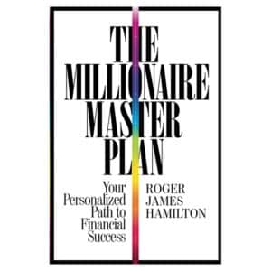 The Millionaire Master Plan - Roger J. Hamilton - 2014 - 9781455583997
