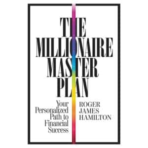 The Millionaire Master Plan – Hardcover - Roger James Hamilton - 2014 - 9781455549238