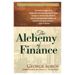The Alchemy of Finance - George Soros - 2010 - 9780471445494