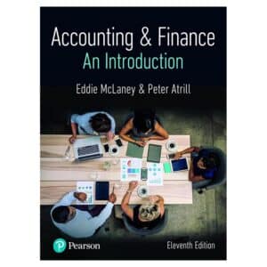 Accounting and Finance: An Introduction - Eddie McLaney, Peter Atrill - 2023 - 9781292435527