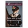 Kuidas mitte hertsogile abieluett… - Louise Allen - 2025 - 9789916317327