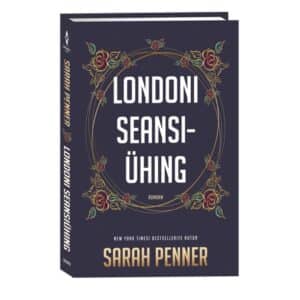 Londoni Seansiühing - Sarah Penner - 2023 - 9789949871223
