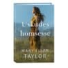 Uskudes homsesse - Mary Ellen Taylor - 2025 - 9789916317648
