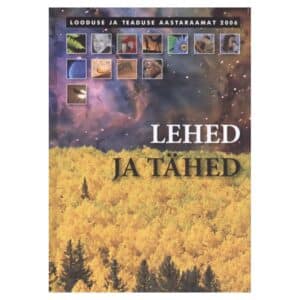 Lehed ja tähed - - - 2006 - 9771736147000