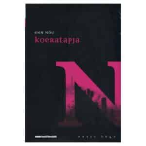 Koeratapja - Enn Nõu - 2009 - 9789949431410