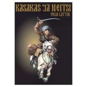 Kasakas ja neitsi - Vello Lattik - 2007 - 9789949152544