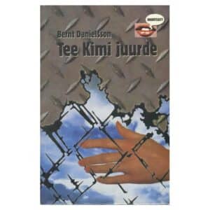 Tee Kimi juurde - Bernt Danielsson - 1995 - 5899200901