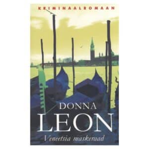 Veneetsia maskeraad - Donna Leon - 2007 - 9789949437054