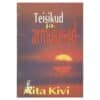 Teisikud ja armukesed - Aita Kivi - 1993 - -