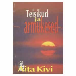 Teisikud ja armukesed - Aita Kivi - 1993 - -